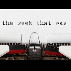The Week that was on August 7, 2022