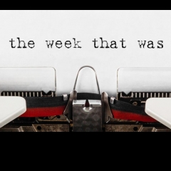The Week that was on July 31, 2022